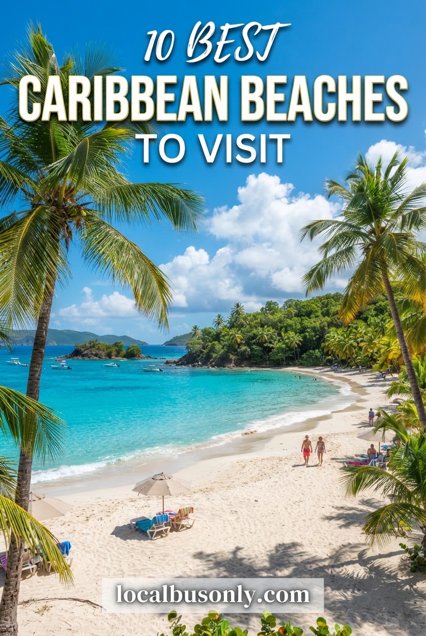 10 Best Caribbean Beaches to Visit